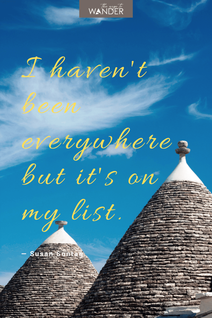 Looking for inspirational travel quotes? Here's a collection paired with my favourite travel photos sure to ignite wanderlust.
Image: Two rooftops of Truli houses in Alberobello.
#travelquotes #adventure, #exploring #travelinspiration